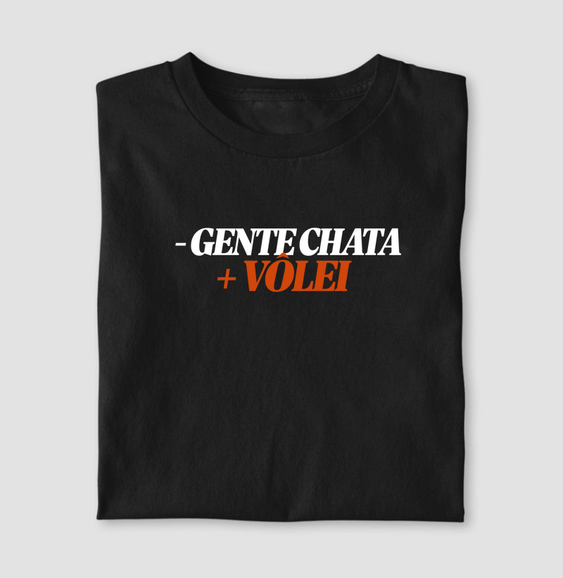 - Gente Chata + Vôlei