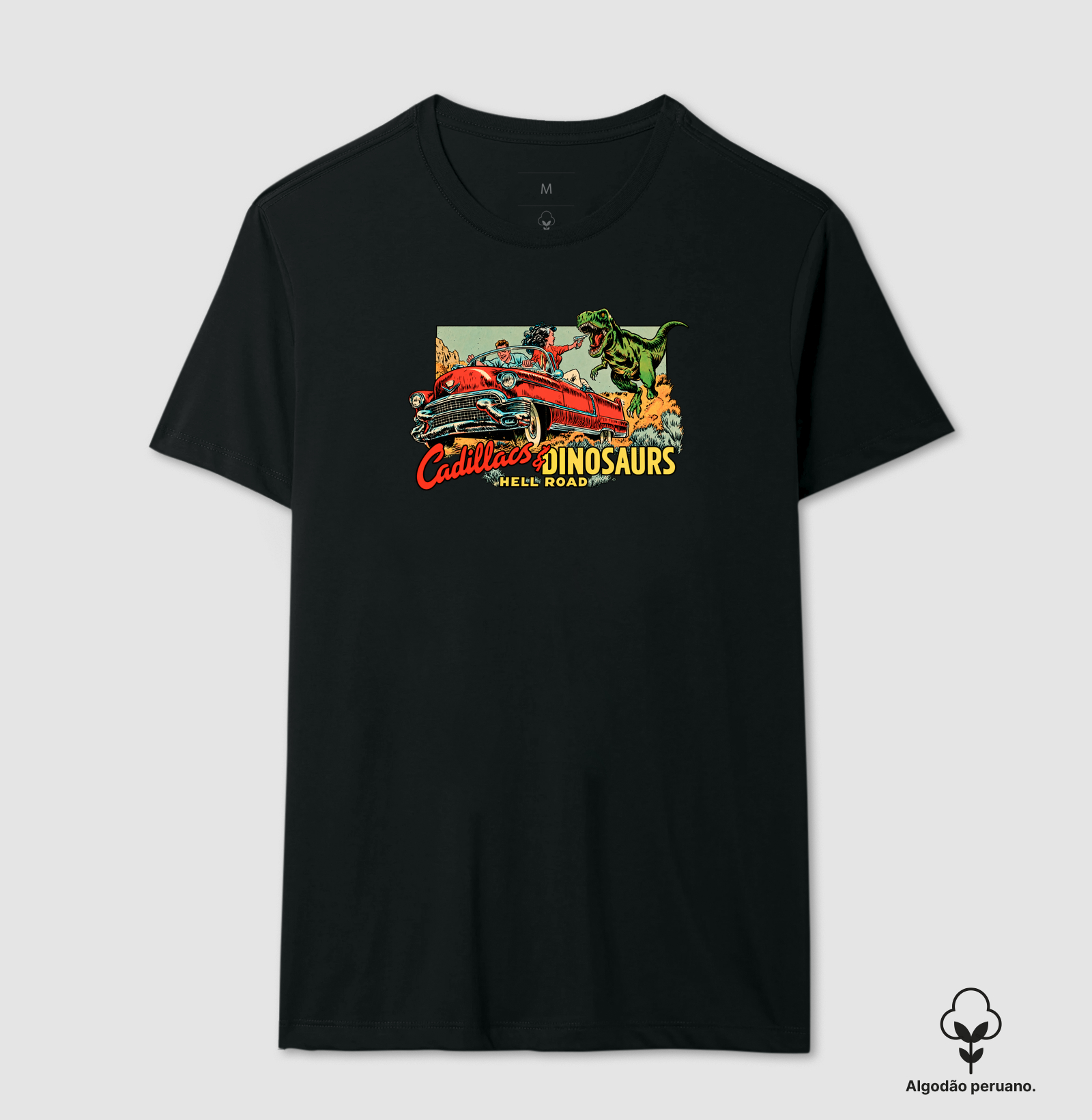 Cadillacs & Dinosaurs - Camiseta Algodão Peruano