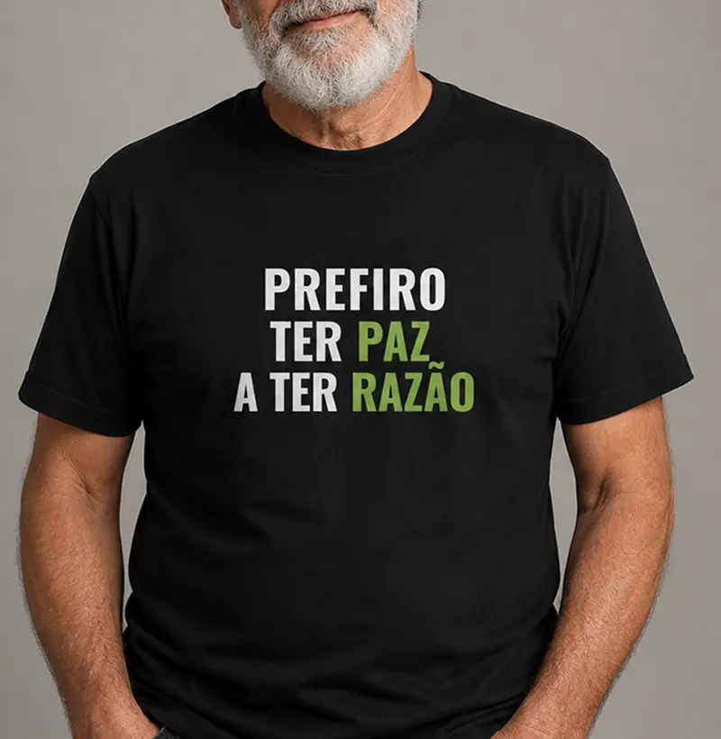 Prefiro ter paz a ter razão