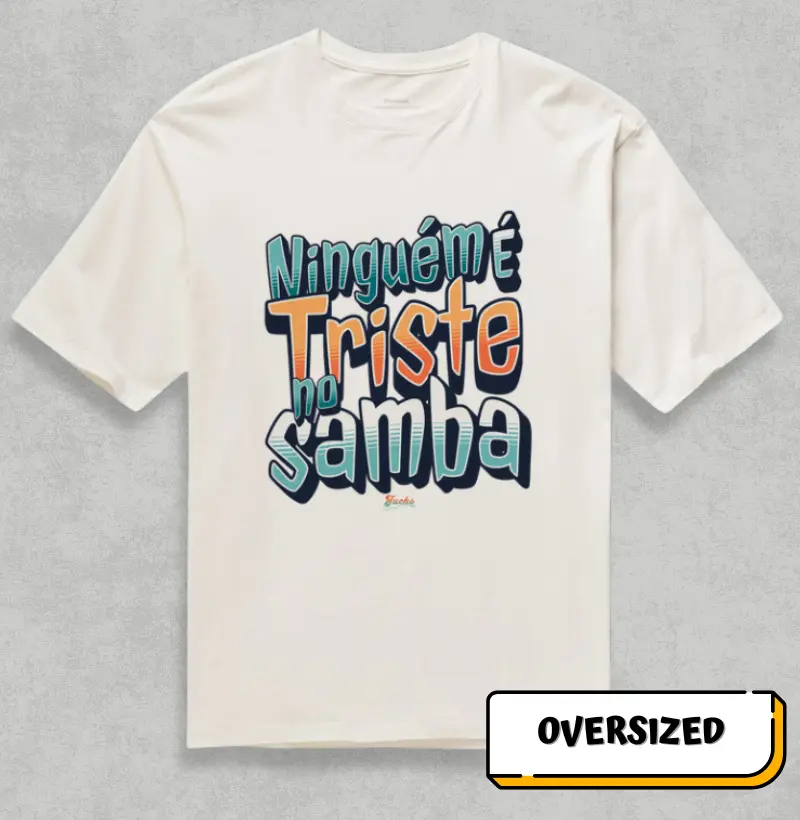 Ninguém é triste no Samba