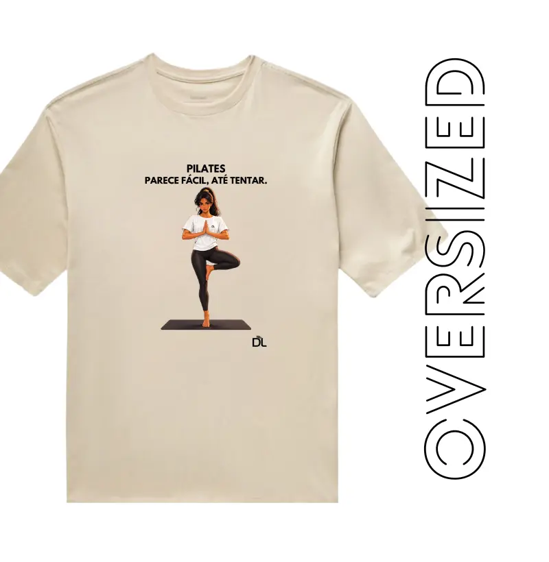 Pilates parece fácil - Camiseta Oversized