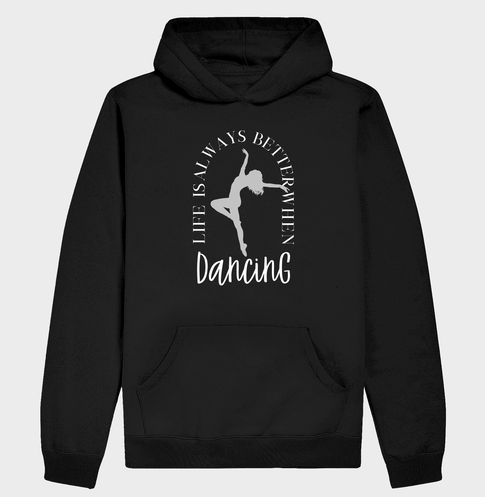 Life Is Always Better When Dancing