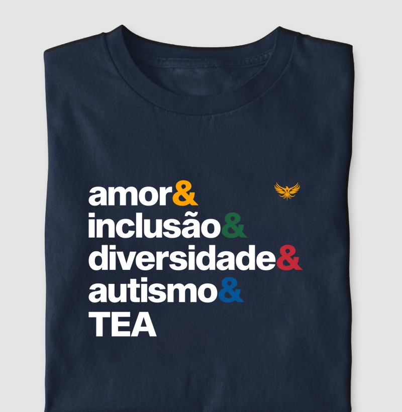 Amor & Inclusão & Diversidade & Autismo & TEA