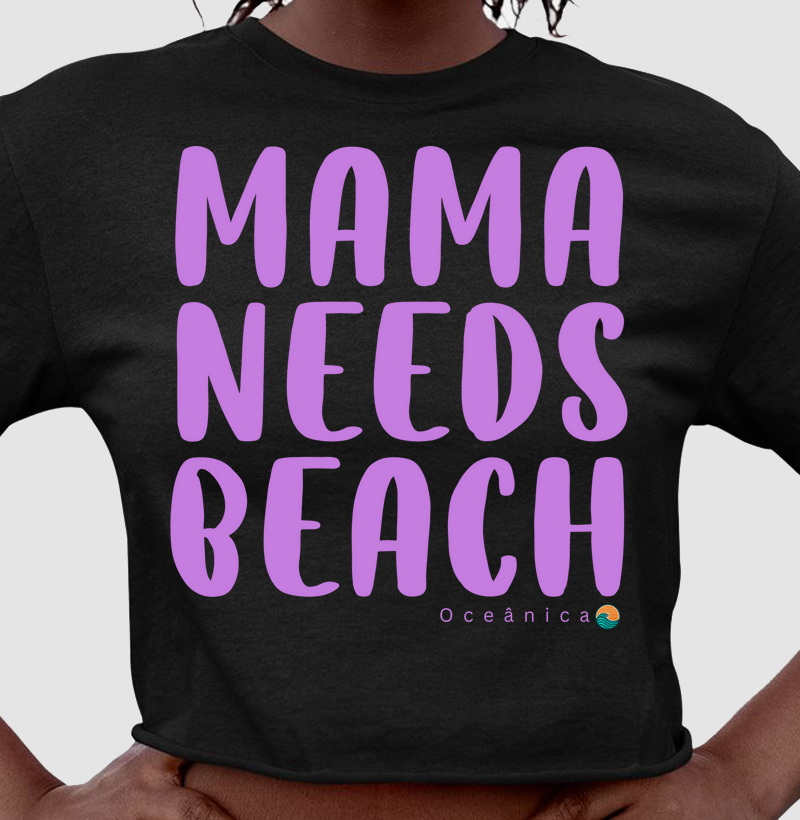 Mama needs beach