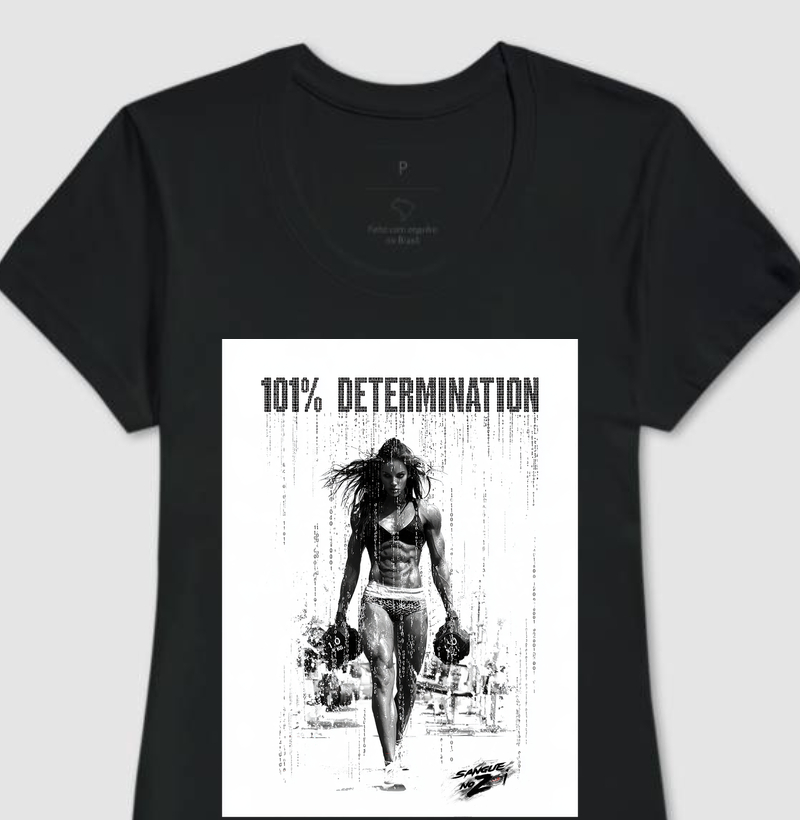 "101% Determination".  02 - Camiseta