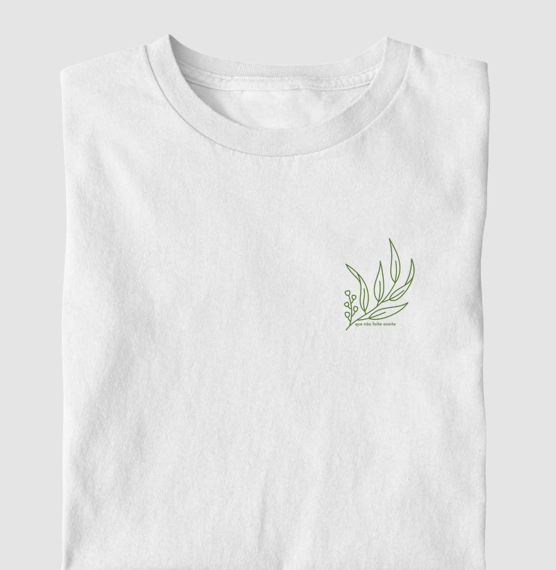 Que não falte azeite