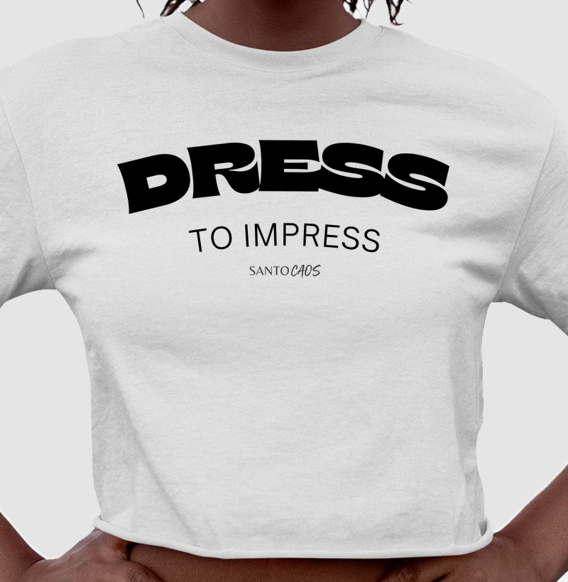Dress to Impress: A Tua Atitude Veste Primeiro