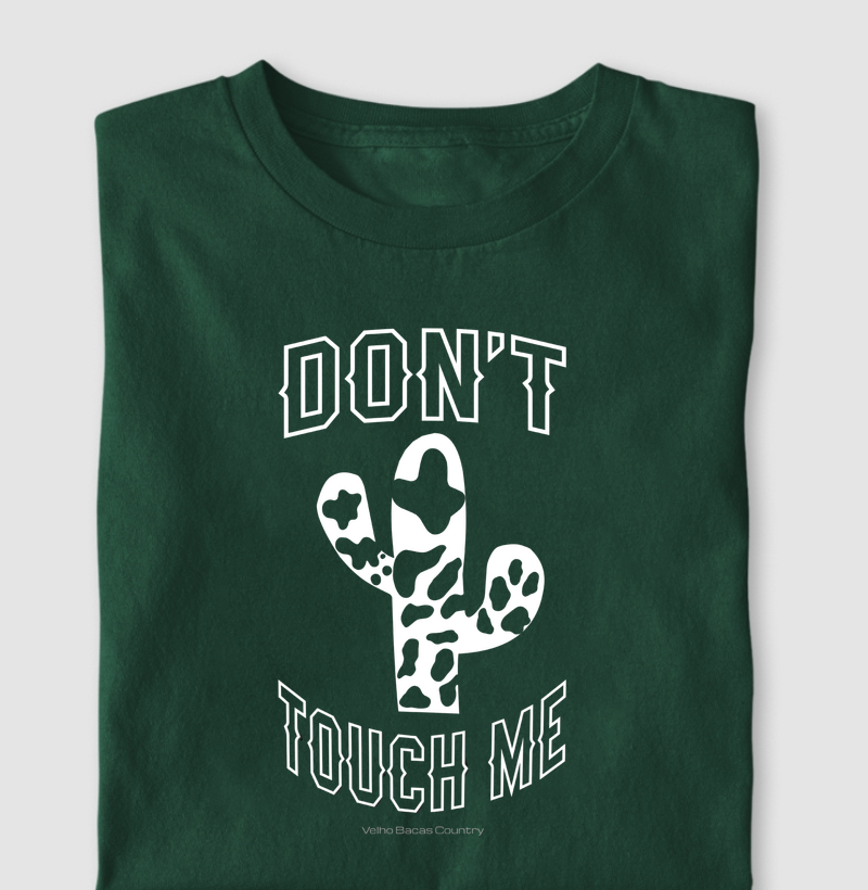 Don't Touch Me