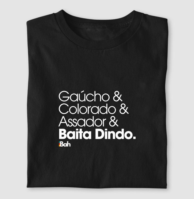 Gaúcho & Colorado & Assador & Baita Dindo.