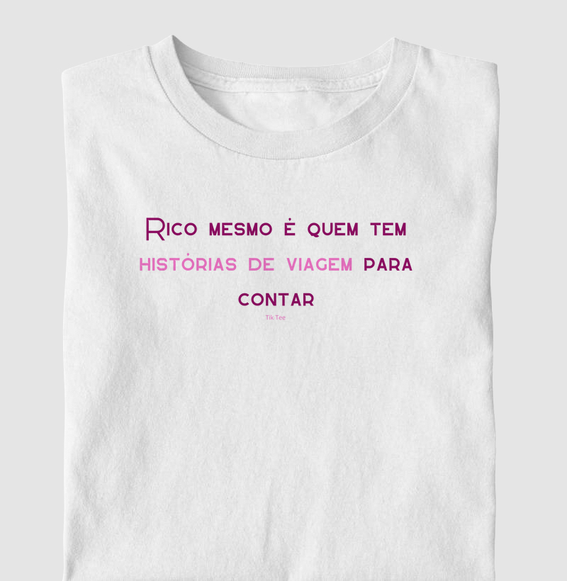 Rico mesmo é quem tem história de viagem para contar