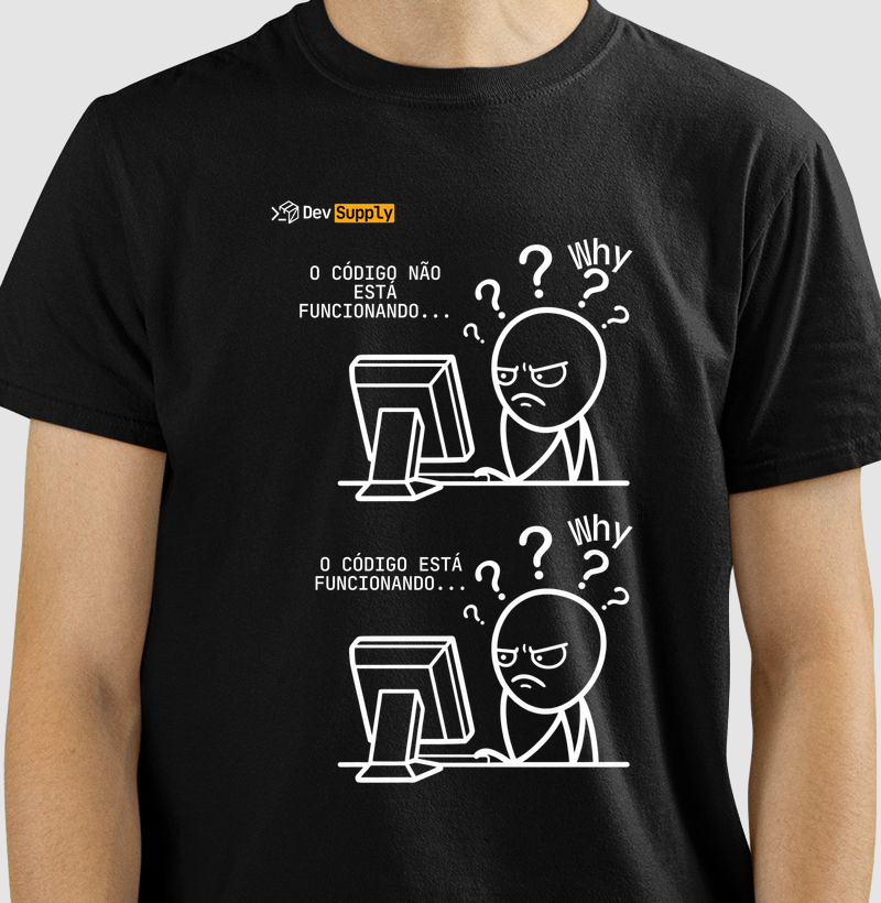 Camiseta Dev Mood: O código Funciona (ou não)
