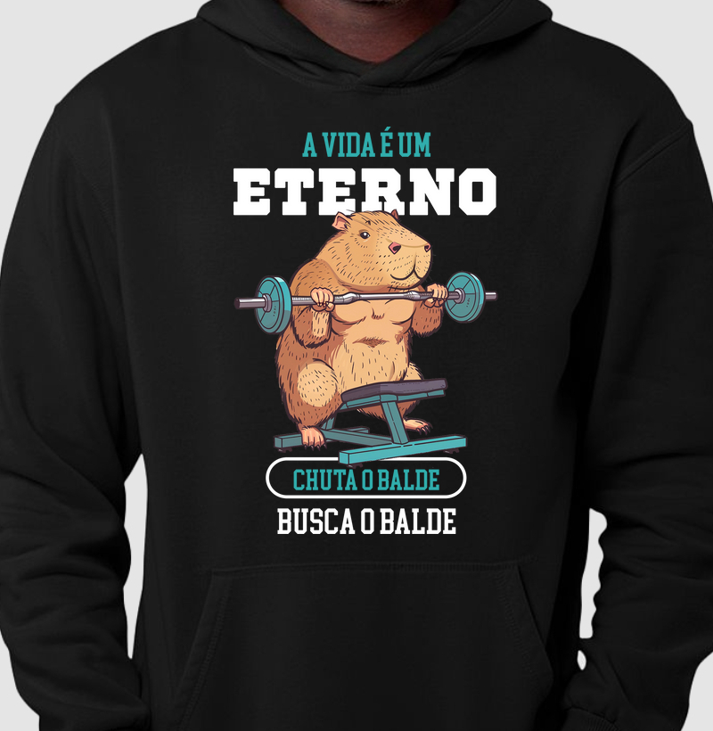 A vida é um eterno chuta o balde busca o balde