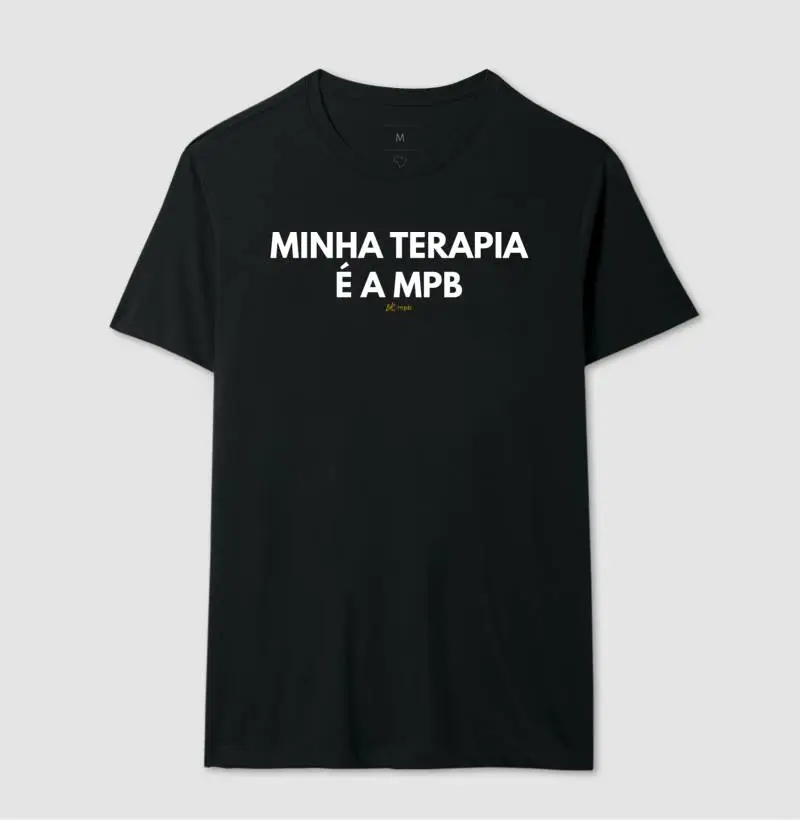 Minha Terapia é a MPB - Camiseta