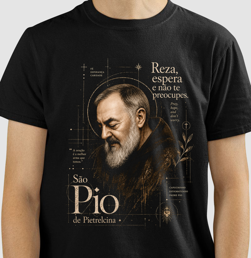 São Pio Reza Espera e Não Te preocupes - Camiseta