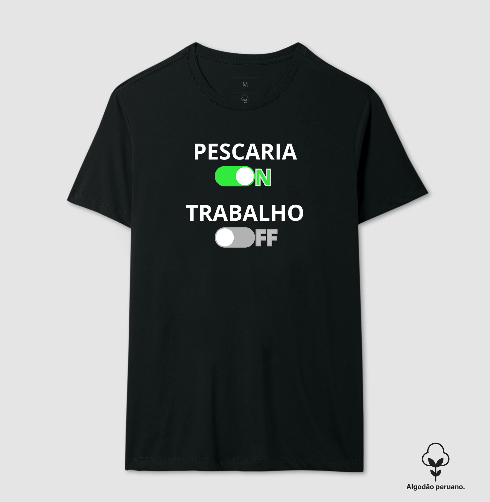 PESCARIA ON - PESCARIA OFF - CAMISETA PREMIUM