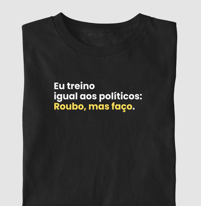 Roubo mas faço