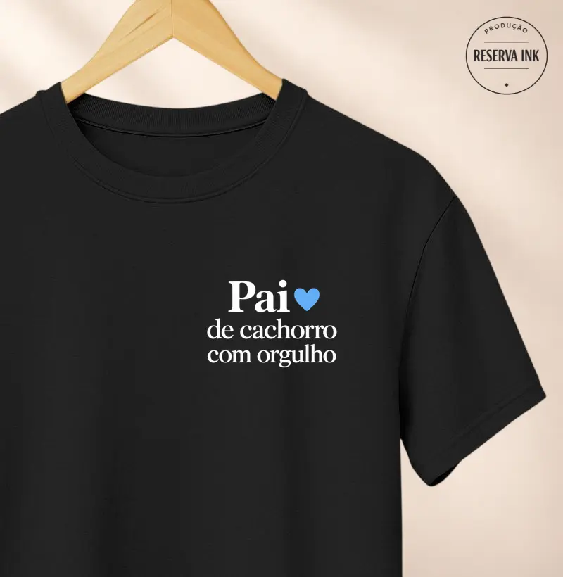 Pai de Cachorro com Orgulho