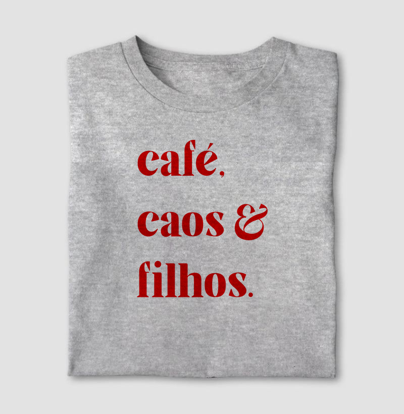 Café, Caos e Filhos