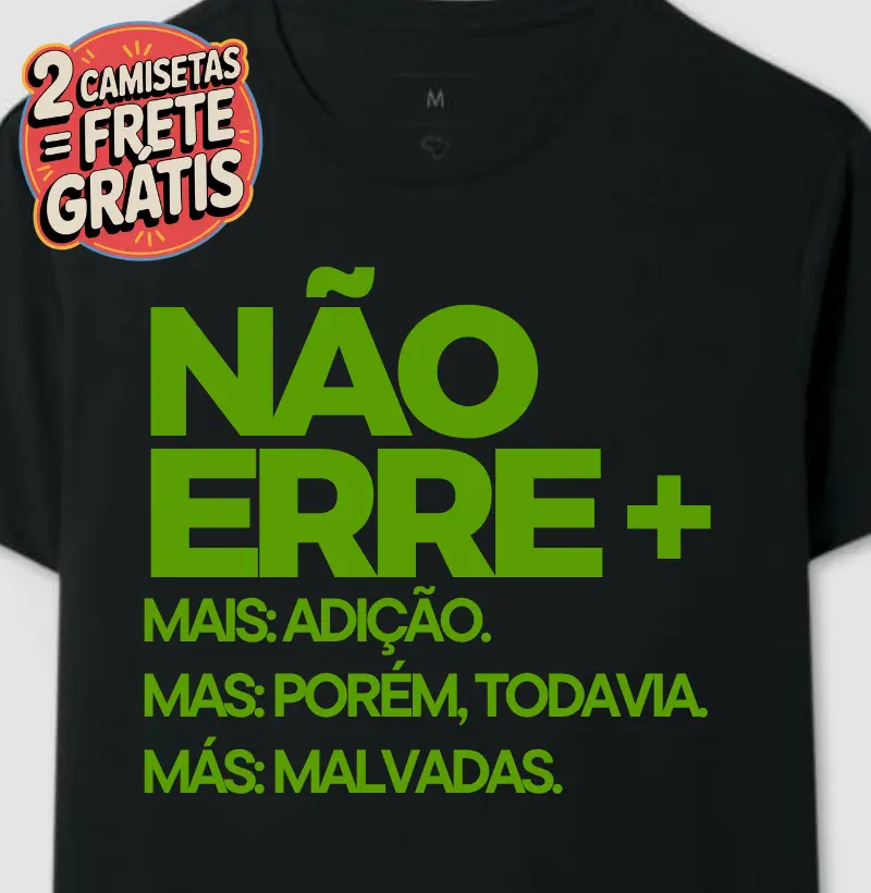 Camiseta Mas Mais e Más