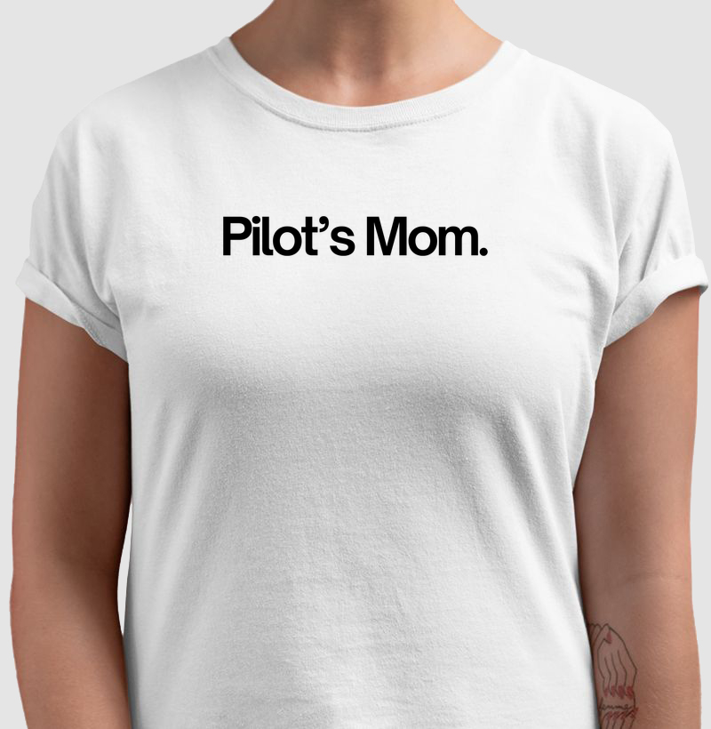 Pilot's Mom.