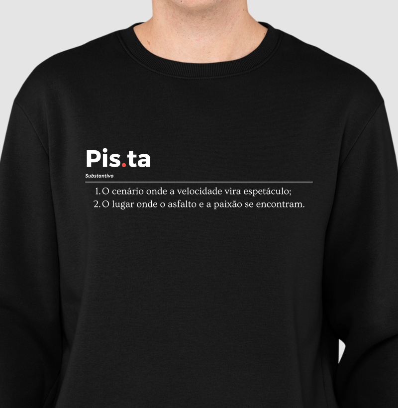 Suéter Moletom - Pista