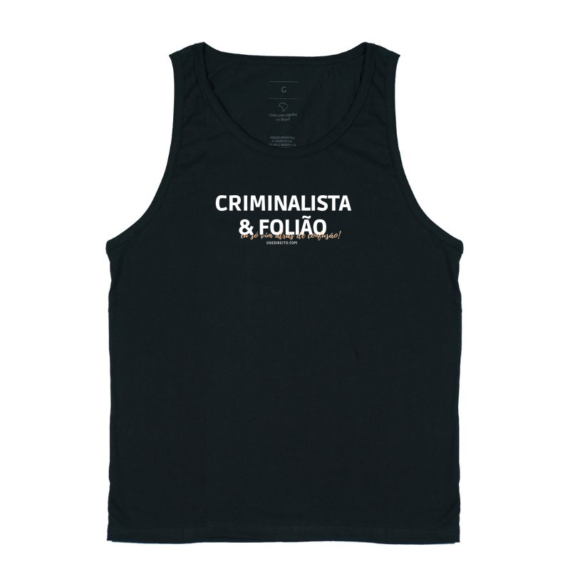 Criminalista e Folião