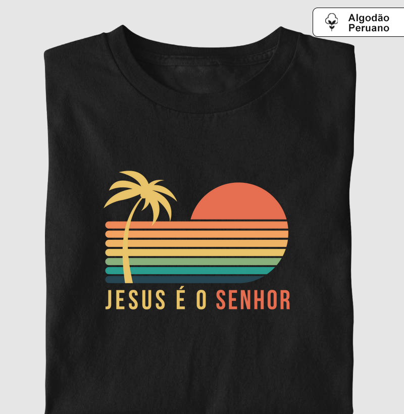 Jesus é o Senhor (Algodão Peruano)