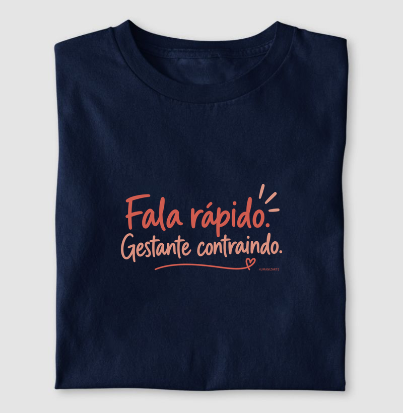 Fala Rápido. Gestante Contraindo!
