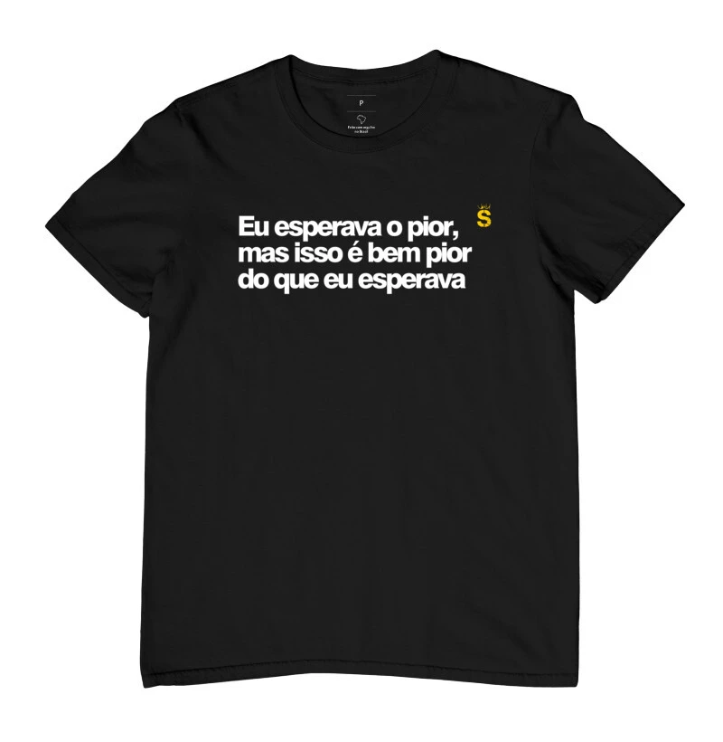 Eu esperava o pior mas isso é bem pior do que eu esperava