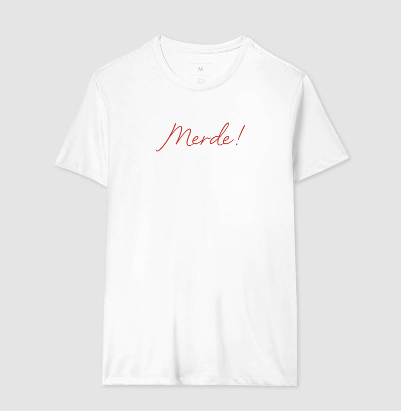 Merde! - Camiseta