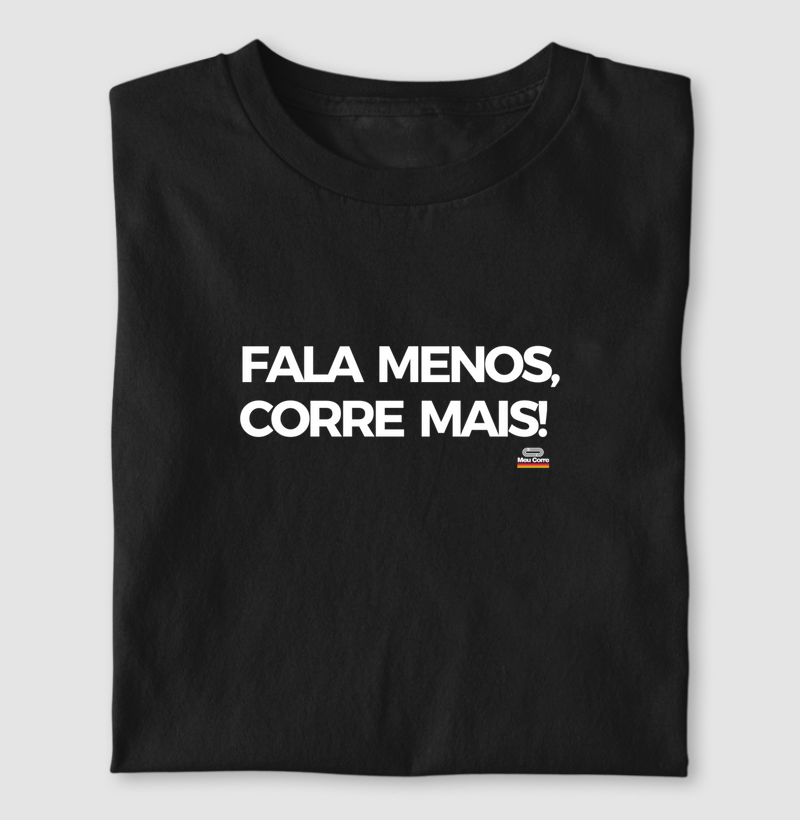 FALA MENOS CORRE MAIS!