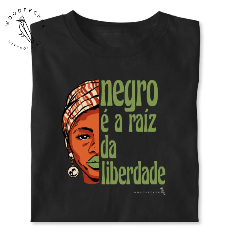 NEGRO É A RAÍZ DA LIBERDADE