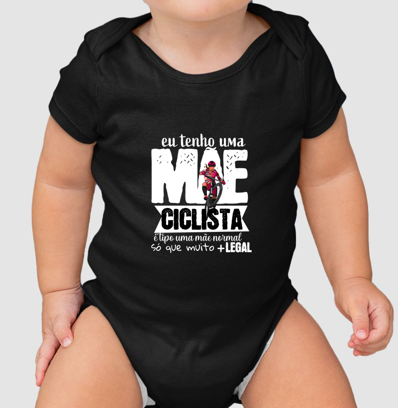 Body Infantil Eu Tenho Uma Mãe Ciclista - GoodTrail
