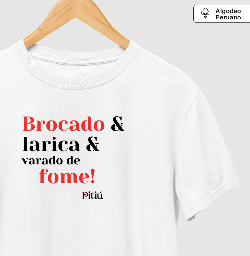 Amazonês. Brocado&Larica&Varado de Fome!