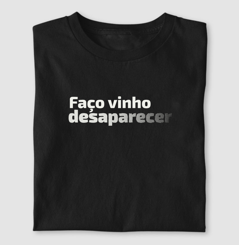 Faço Vinho Desaparecer