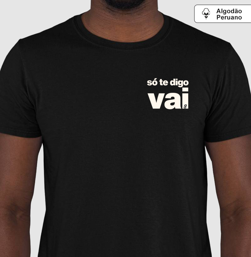 Algodão peruano - Só te digo vai