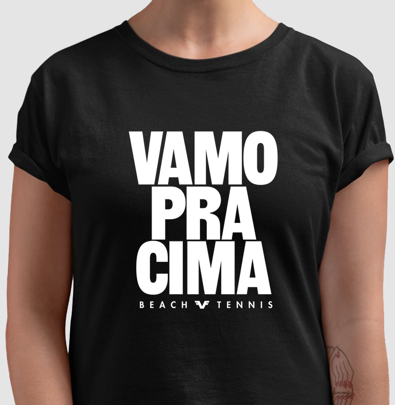 Camiseta Vamo Pra Cima!