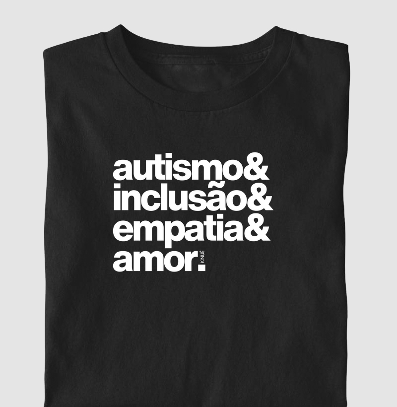 Autismo & Inclusão & Empatia & Amor