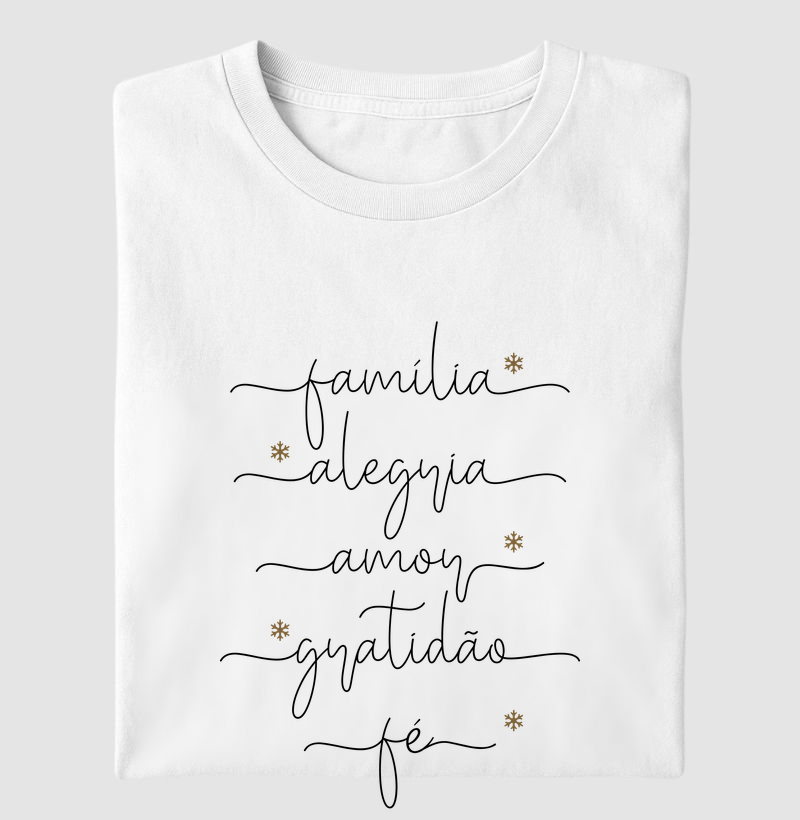Camiseta Masc. Família, Alegria, Amor, Gratidão, Fé - Estampa Preta - Camiseta