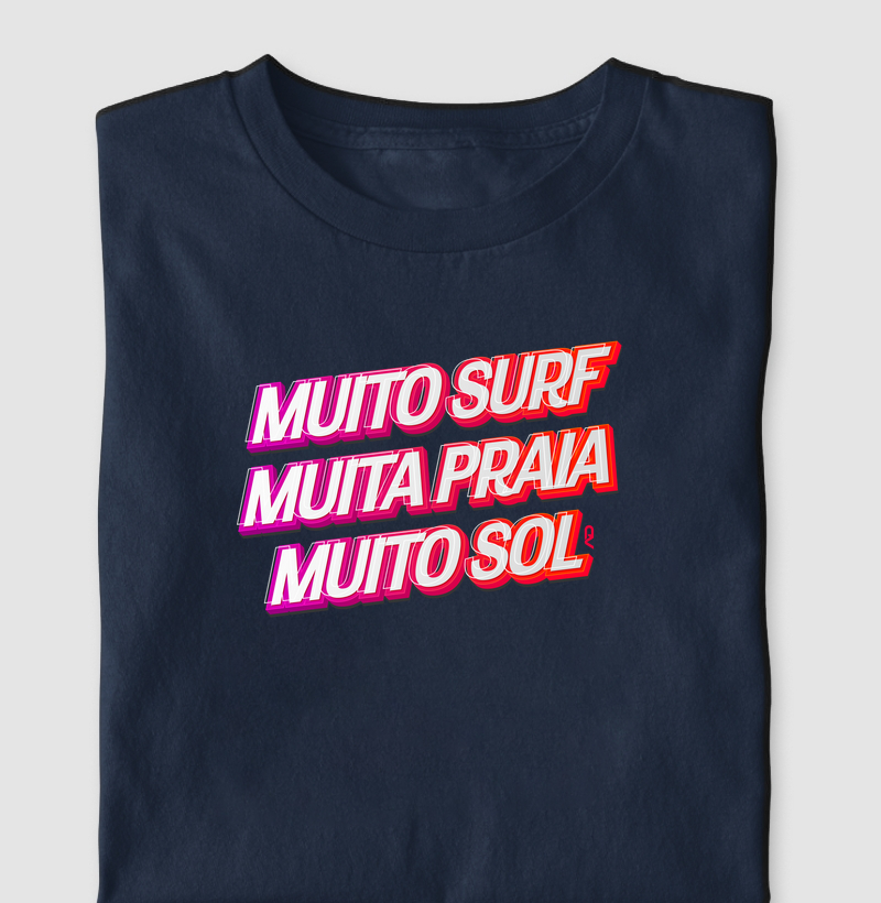 Muito Surf, Muita Praia, Muito Sol