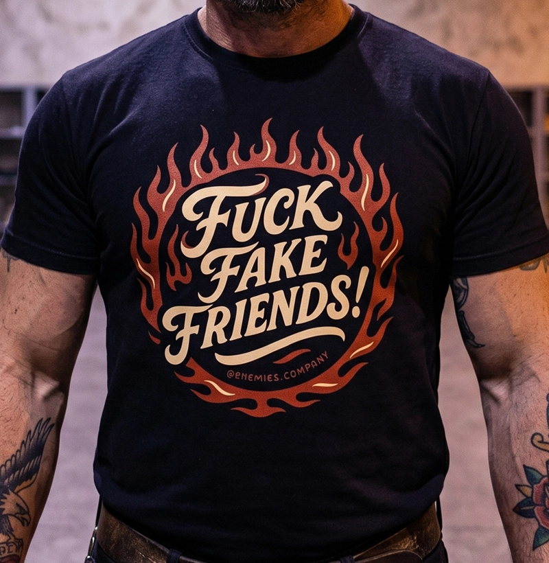 Fuck Fake Friends