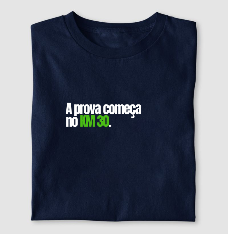 A prova começa no KM 30