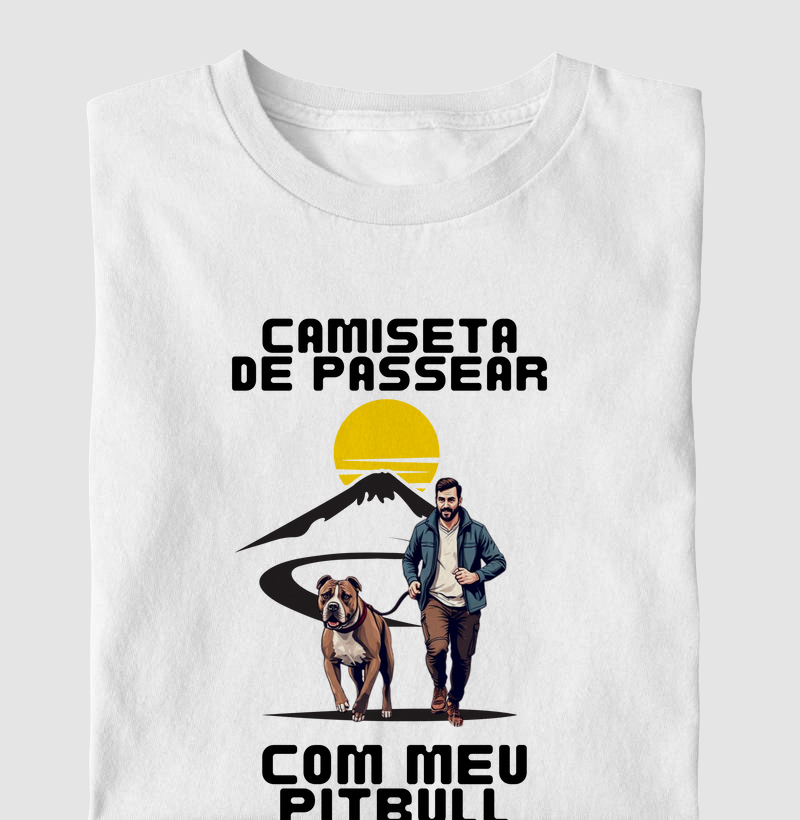 Camiseta de passear com meu Pit bull - Masculino