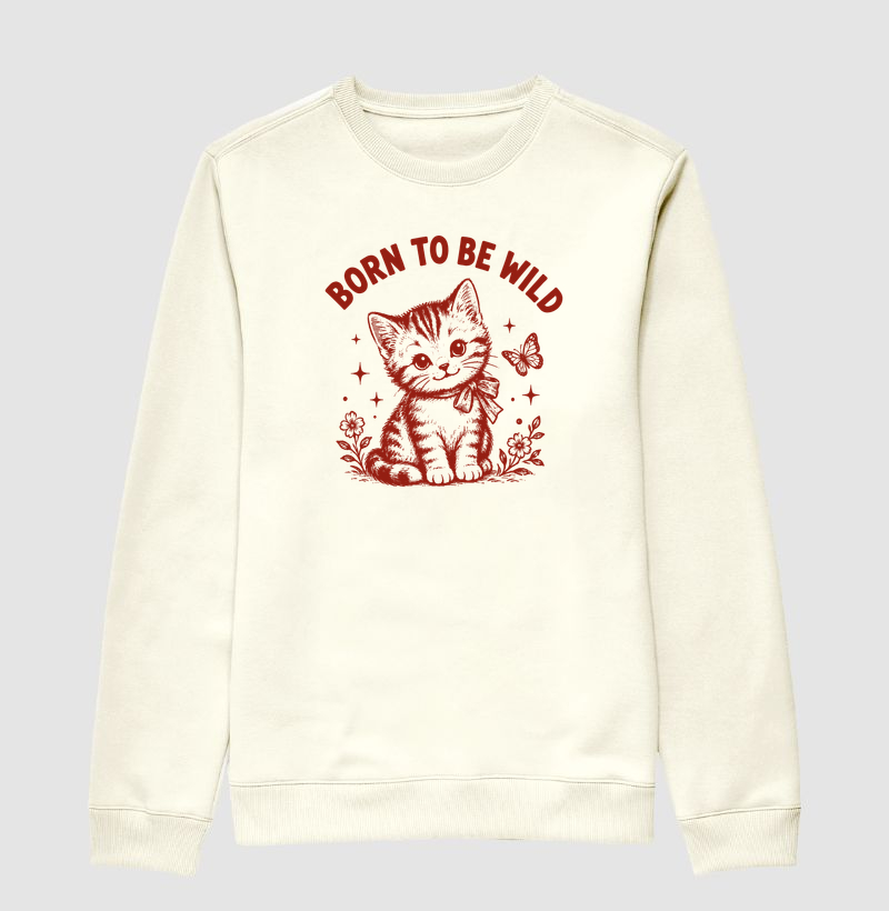 Moletom Born to be wild