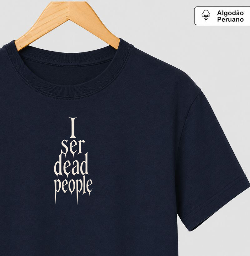I See Dead People