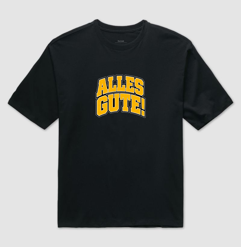 Alles Gute! - Camiseta Oversized