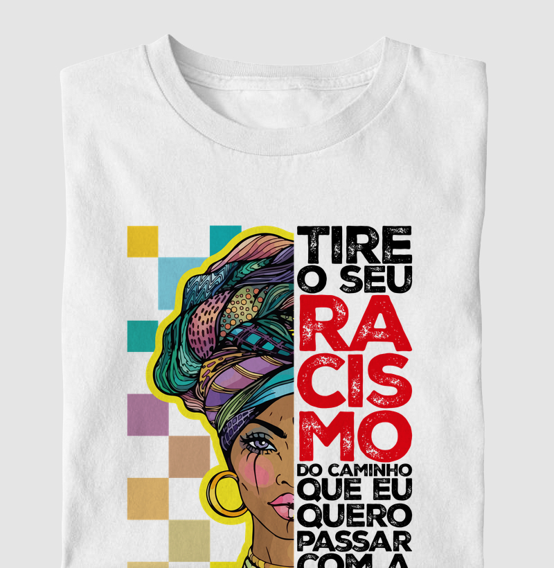 Tire seu Racismo do Caminho
