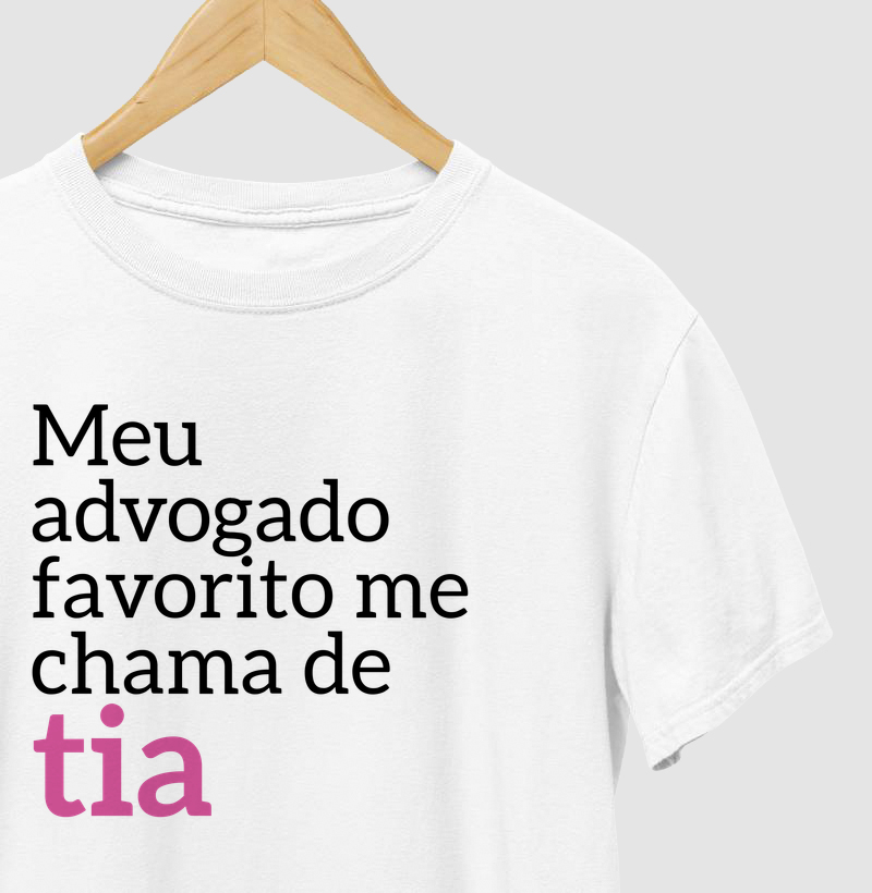 Meu advogado favorito me chama de tia