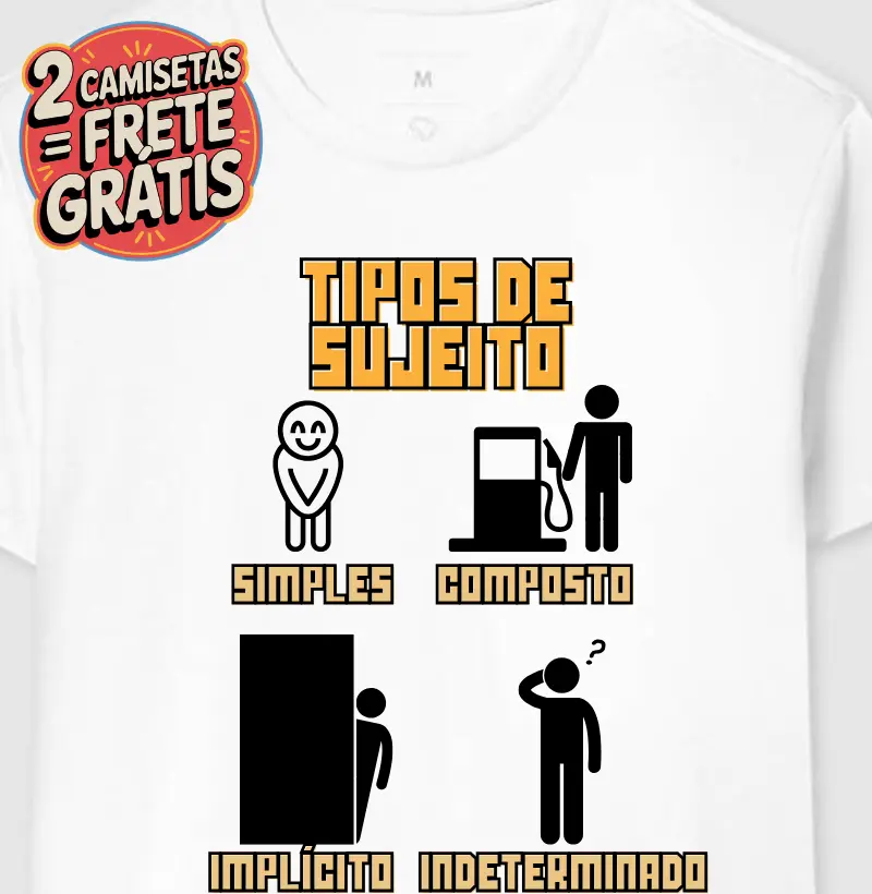 Camiseta Tipos de Sujeito