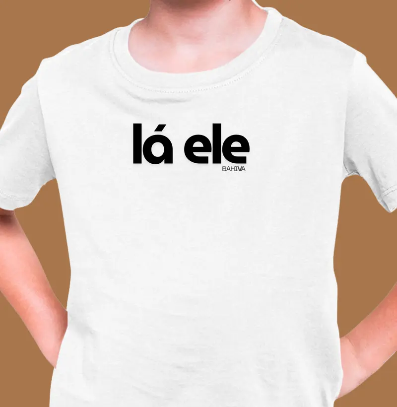 Lá ele  - Camiseta Infantil
